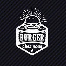 CHEZ NOUS BURGER